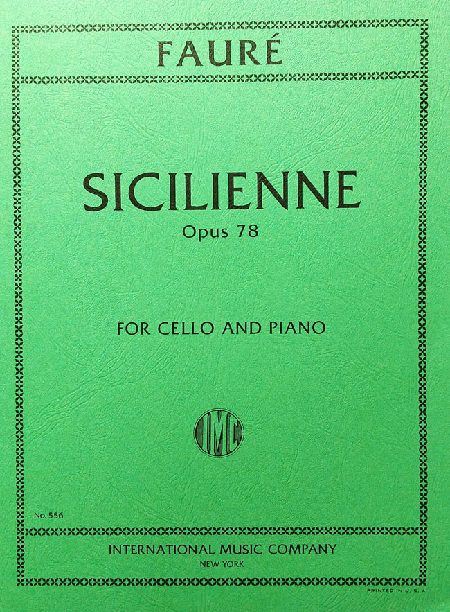 フォーレ / シシリエンヌ Op.78 (チェロ洋書)