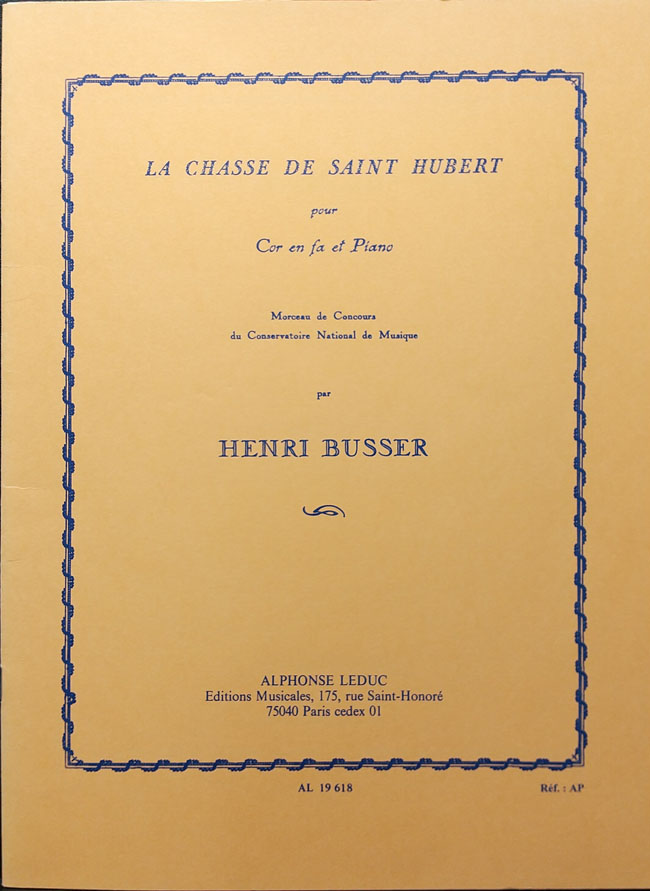 ルデュック社 ビュッセル / 聖ユベールの狩猟曲 op. 99（ホルン洋書) Alphonse Leduc アンリ・ビュッセル ビュセール