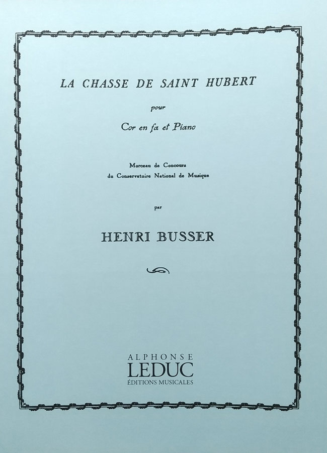 ルデュック社 ビュッセル / 聖ユベールの狩猟曲 Op.99 （ホルン洋書） Alphonse Leduc アンリ・ビュッセル ビュセール