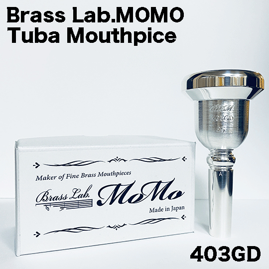 BrassLab.MOMO Brass Lab.MOMO テューバマウスピース【403GD】 ブラスラボモモ