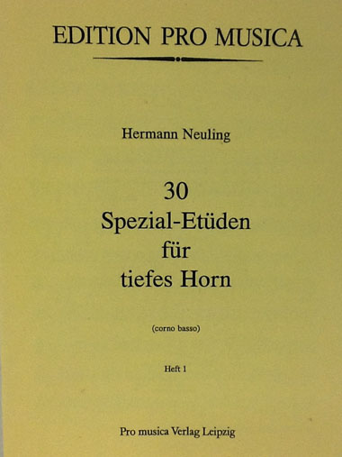 ノイリング / 低音ホルン奏者のための30の特別練習曲 第1巻（ホルン洋書）