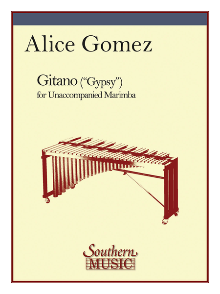 Southern Music Company 【ネコポス発送】マリンバソロ『アリス・ゴメス/マリンバのためのジプシー』（GITANO） Southern Music Company