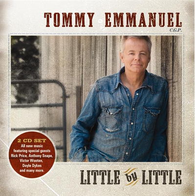 CD TOMMY EMMANUEL / LITTLE BY LITTLE [2枚組CD] ('10) シーディー