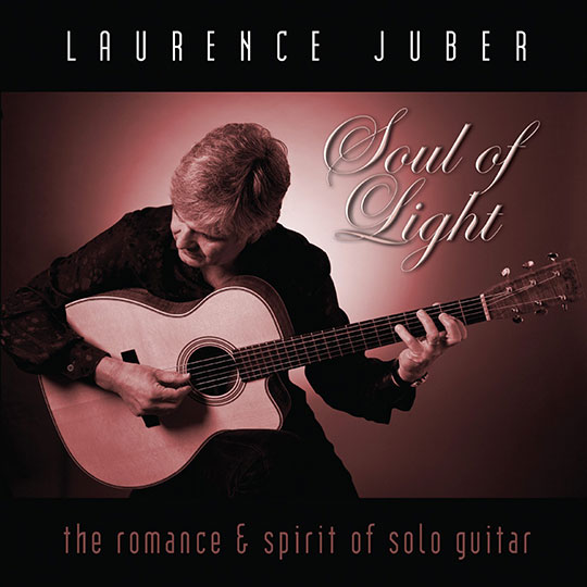 CD LAURENCE JUBER / SOUL OF LIGHT ('12) シーディー