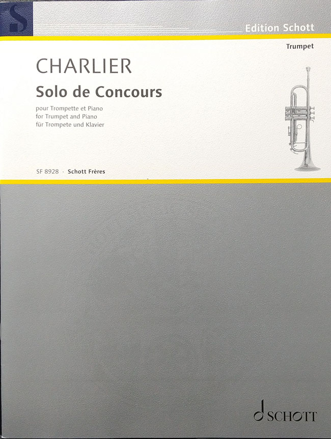 シャルリエ / ソロ・ドゥ・コンクール (競争試験用独奏曲)(トランペット洋書)
