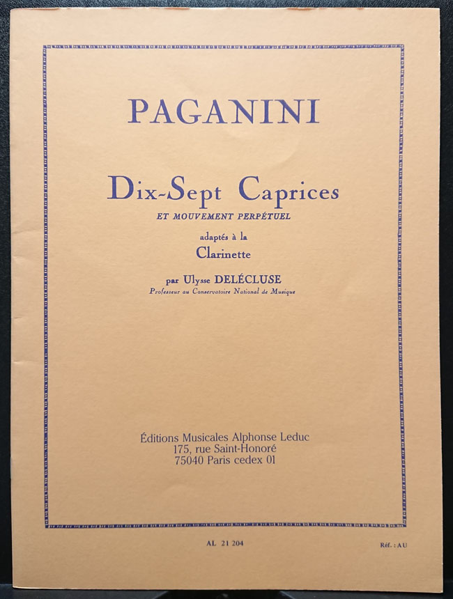 ルデュック社 パガニーニ / 17の奇想曲、常動曲：ユリス・ドゥレクリューズによるクラリネット編曲（クラリネット教本） Alphonse Leduc ニコロ　