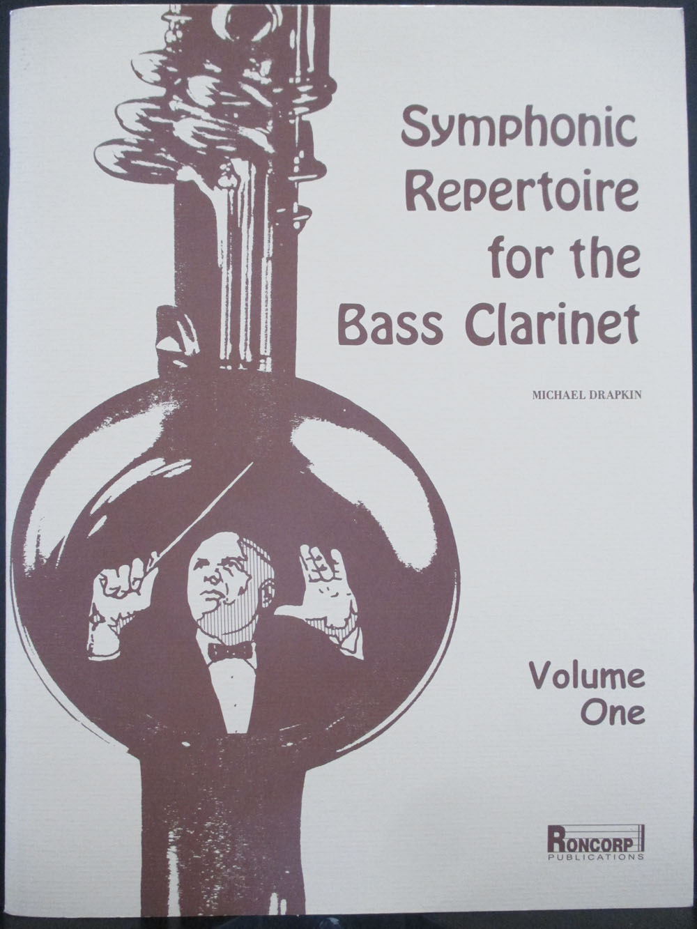 RONCORP PUBLICATION出版 ドラプキン/バス・クラリネットのためのオーケストラ・スタディー第1巻(バスクラリネット教則本) RONCORP PUBLICATION出版