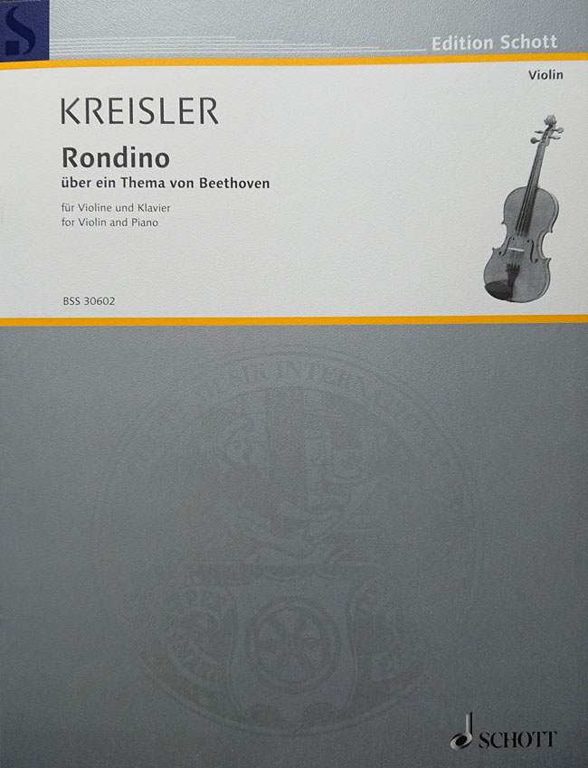 ショット社 クライスラー / ベートーヴェンの主題によるロンディーノ（ヴァイオリン洋書） ショット社/ロンドン フリッツ・クライスラー