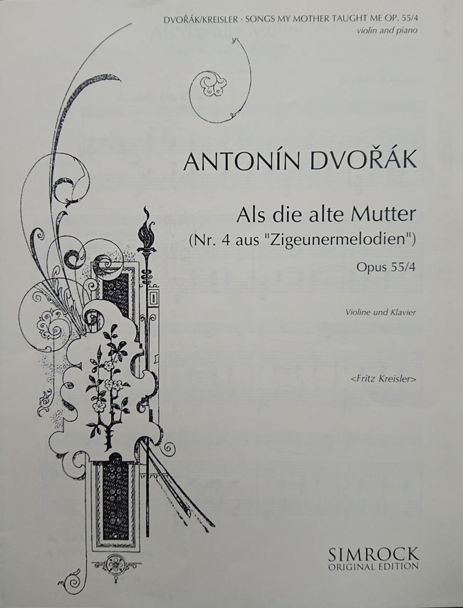 Simrock ドヴォルジャーク / 我が母のおしえたまいし歌 Op.55/4（ヴァイオリン洋書） Simrock アントニン　ドヴォルザーク　ドボルザーク　給いし