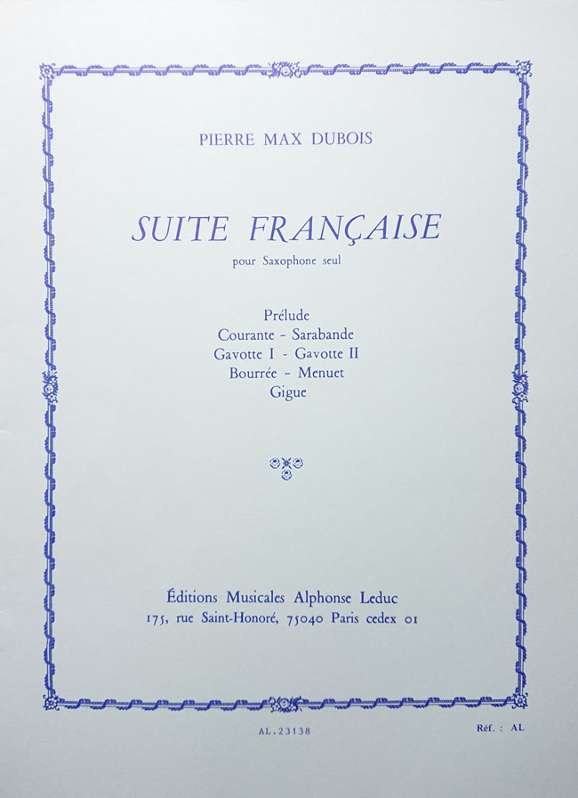 ルデュック社 デュボワ/フランス組曲(サックス洋書) Alphonse Leduc