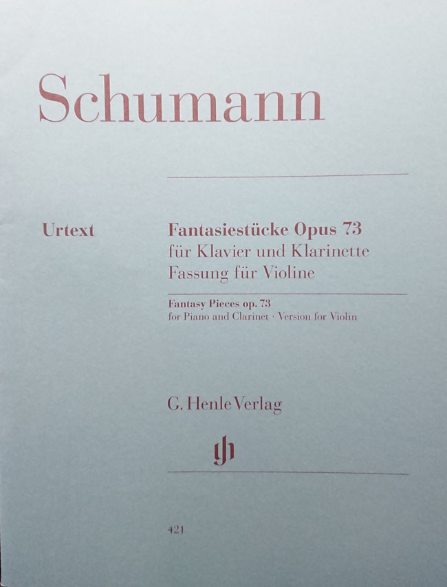 ヘンレ社 シューマン/幻想小曲集　Op.73　（ヴァイオリン洋書） G. Henle Verlag