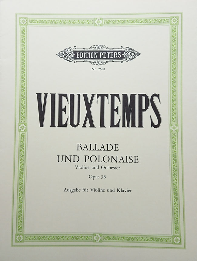 ペータース ヴュータン/バラードとポロネーズ Op.38 （ヴァイオリン洋書） ペータース