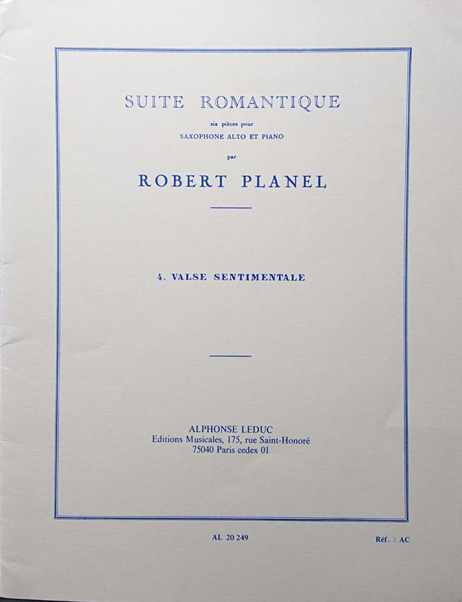 ルデュック社 プラネル / 6つのロマンティックな組曲 4.感傷的なワルツ (サックス洋書) Alphonse Leduc ロマンティック