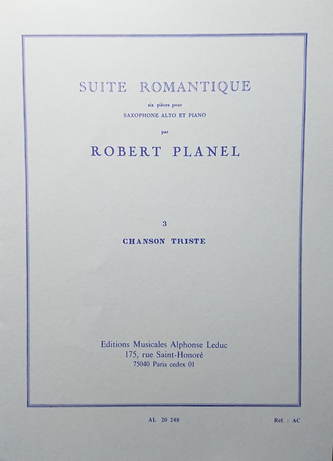 ルデュック社 プラネル / 6つのロマンティックな組曲 3.悲しい歌 (サックス洋書) Alphonse Leduc ロマンティック