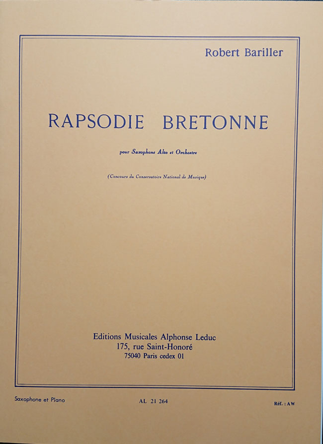 ルデュック社 バリラー / ブルターニュ狂詩曲  (サックス洋書) Alphonse Leduc バリエ　ロベルト　ロバート　ブルターニュラプソディー