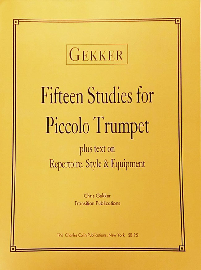 C.Colin ゲッカー / ピッコロ・トランペットのための15の練習曲(トランペット洋書) C.Colin クリス・ゲッカー