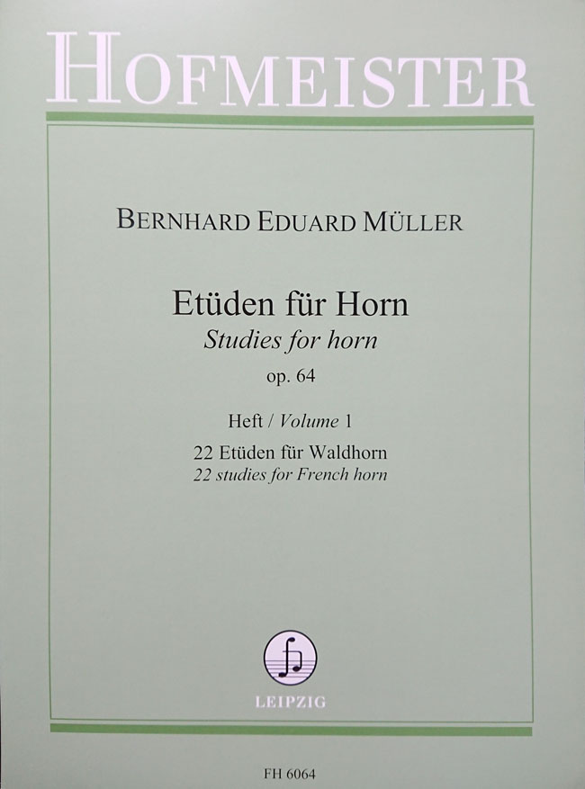 ホフマイスター ミュラー / 練習曲 op. 64第１部：22の練習曲(ホルン洋書) Hofmeister