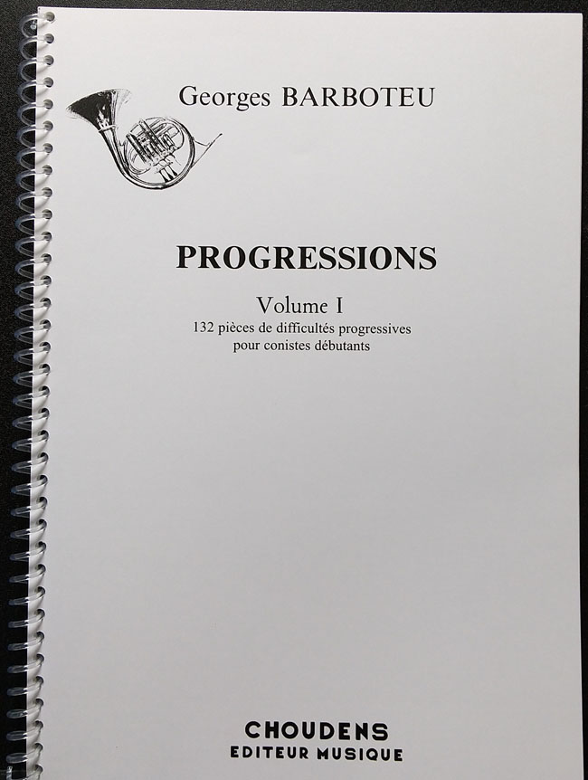 CHOUDENS EDITEUR DE MUSIQUE バルボトゥー / プログレッション１：初心者のための132の段階的な練習曲(ホルン洋書) CHOUDENS