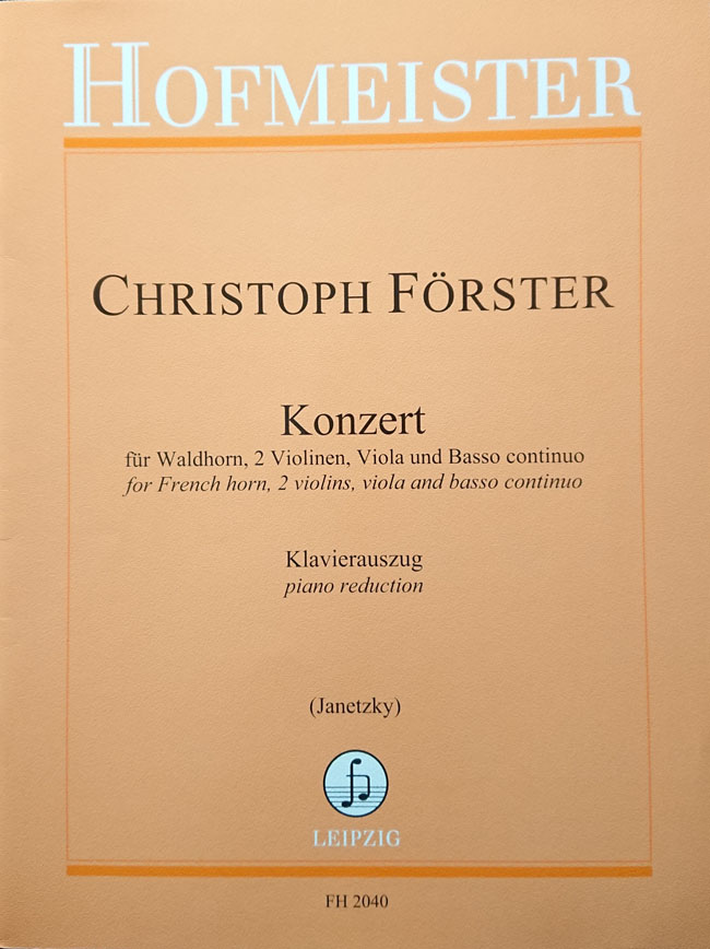 ホフマイスター フェルスター / ホルン協奏曲 変ホ長調（第1番） (ホルン洋書) Hofmeister クリストフ