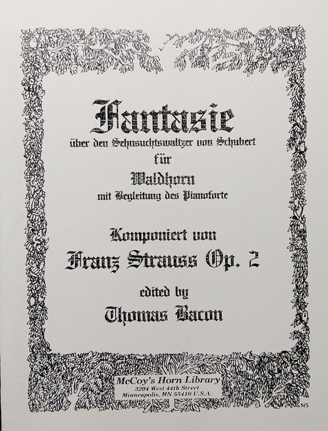 F.シュトラウス /  ファンタジー Op.2 シューベルトの「あこがれのワルツ」による幻想曲(ホルン洋書)