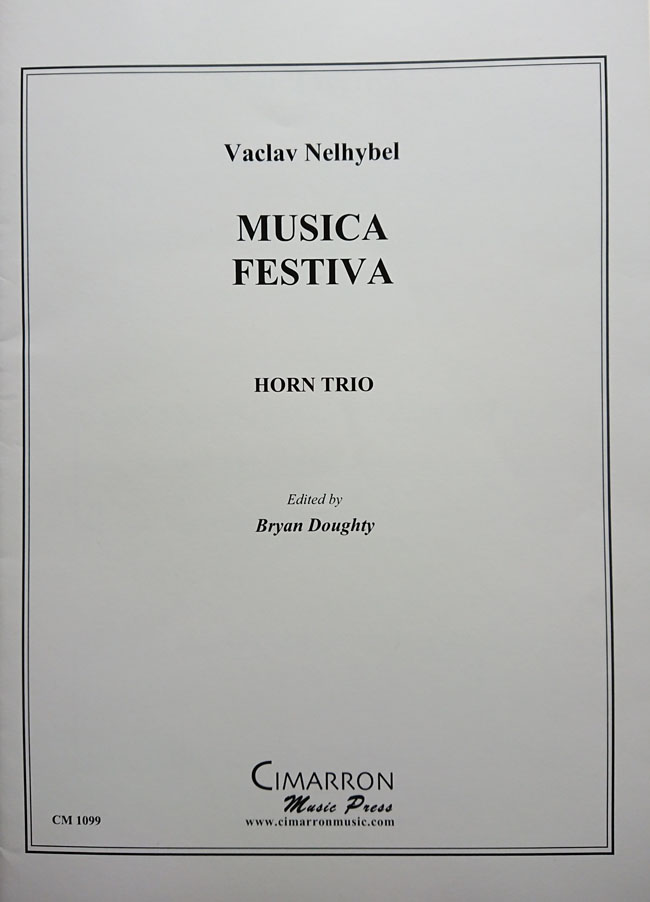 【3HR】ネリベル/ ムジカ・フェスティーヴァ （祝典音楽）、3本のホルンのための（ホルンアンサンブル洋書)