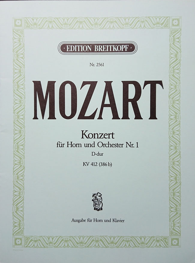 モーツァルト/ホルン協奏曲第1番 ニ長調 KV412+514(386b)(ホルン洋書)
