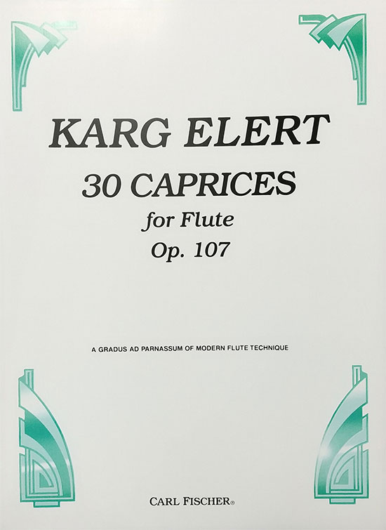 カルク＝エーレルト / 30の奇想練習曲 Op.107  (フルート洋書)