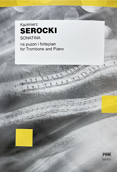 セロツキ(K.SEROCKI)/トロンボーンとピアノのためのソナタ/トロンボーン洋書