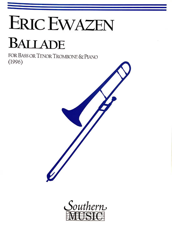 Southern Music Company イウェイゼン(EWAZEN)/バラード(BALLADE)/トロンボーン洋書 Southern Music Company