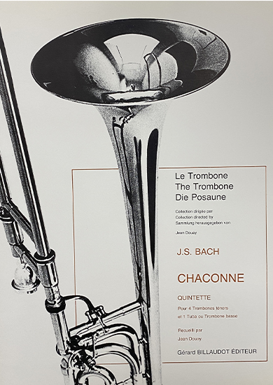 バッハ(J.S.Bach)/シャコンヌ(CHACONNE)/トロンボーンアンサンブル