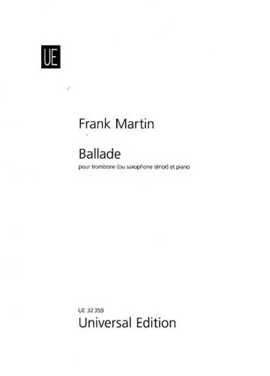 ユニヴァーサル社 マルタン/アルト・サクソフォーンとピアノのためのバラード（サックス洋書） Universal Edition
