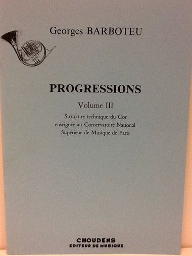 バルボトゥー/プログレッション３：音楽院レベルのテクニックの構築(ホルン洋書)