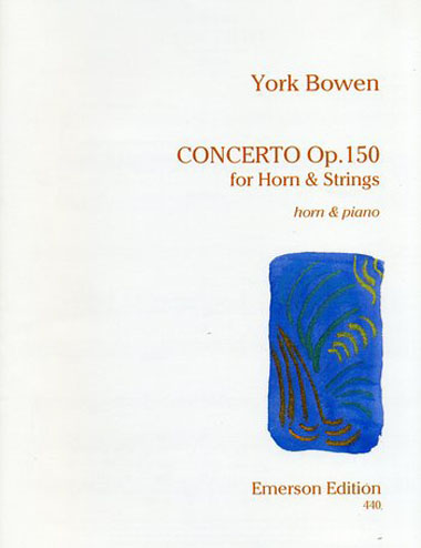 ボウエン/ホルンと弦楽のための協奏曲op.150 (ホルン洋書)