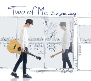 Sungha Jung / Two of Me (邦題『僕の中のふたり』) [タブ譜]