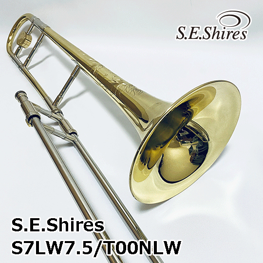 シャイアーズ テナートロンボーン S7YLW7.75/T00NLW S.E.Shires TenorTrombone