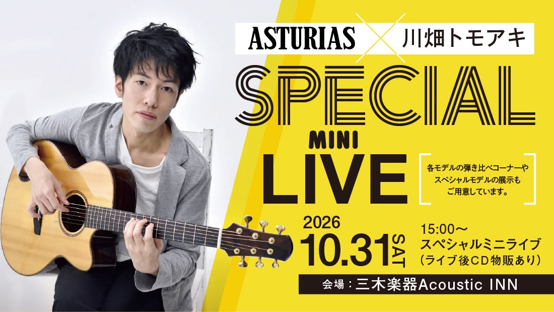 ASTURIAS × 川畑トモアキ SPECIAL MINI LIVE