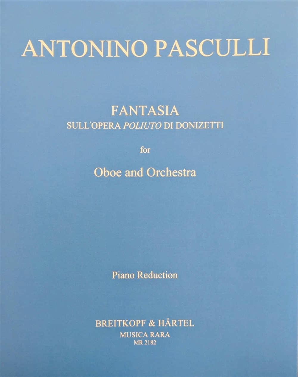 パスキューリ / ドニゼッティの「ポリュート」の主題による幻想曲（オーボエ洋書)